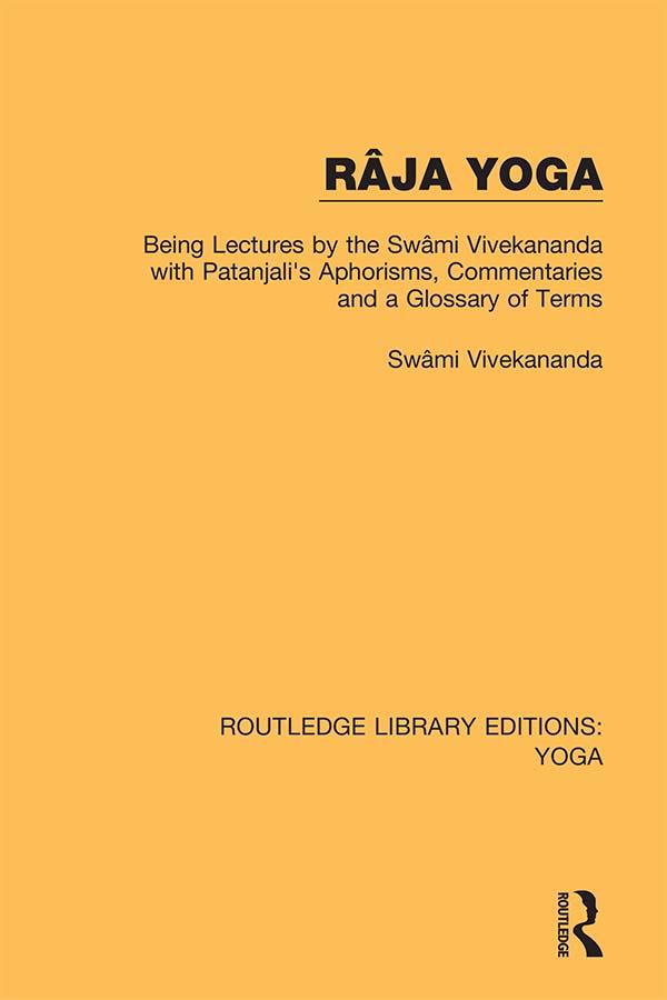 Râja Yoga by Swâmi Vivekananda
