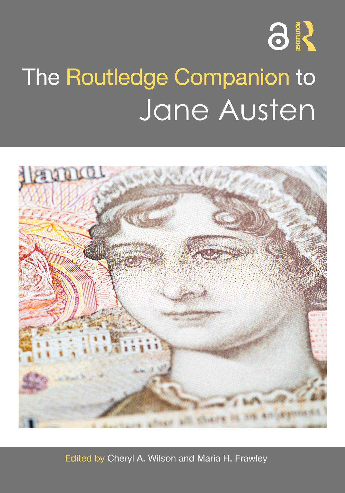 The Routledge Companion to Jane Austen