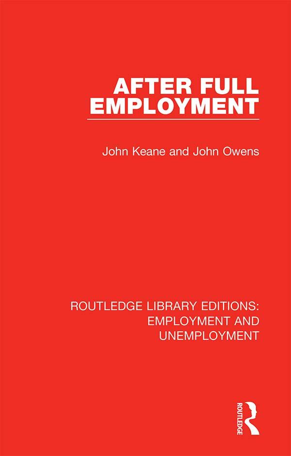After Full Employment by John Keane, John Owens