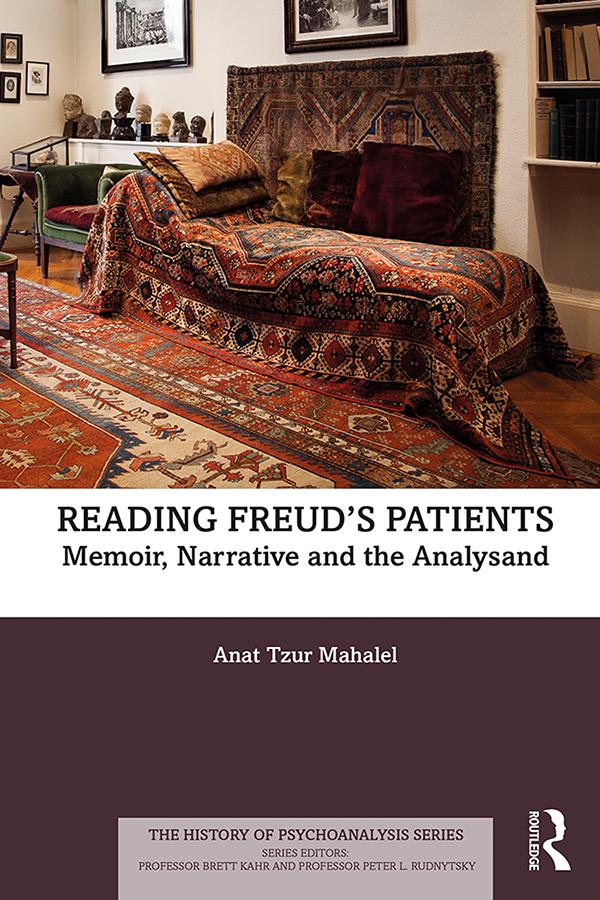 Reading Freud’s Patients by Anat Tzur Mahalel