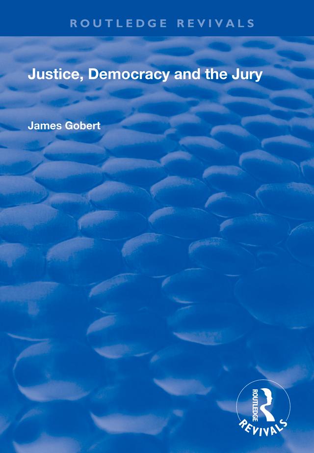 Justice, Democracy and the Jury