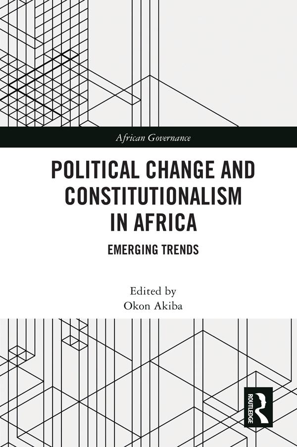 Political Change and Constitutionalism in Africa