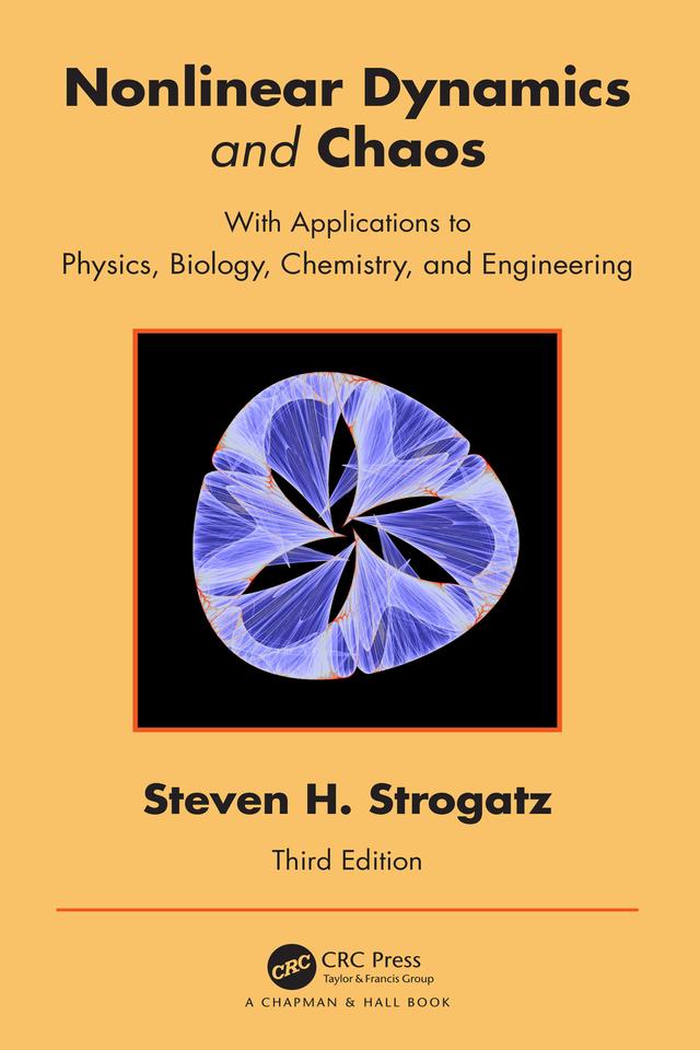 Nonlinear Dynamics and Chaos by Steven H Strogatz