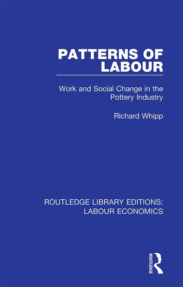 Patterns of Labour by Richard Whipp