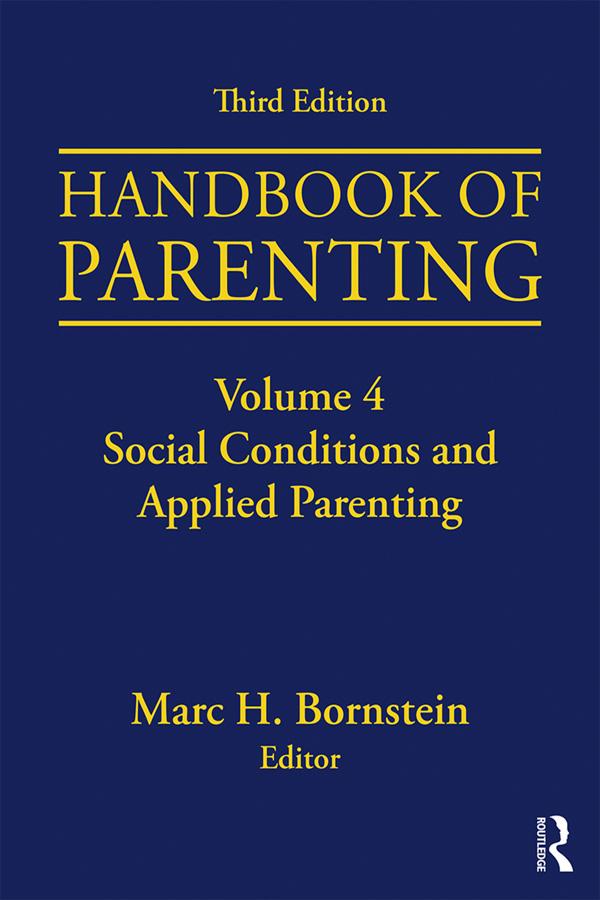 Handbook of Parenting by Marc H. Bornstein