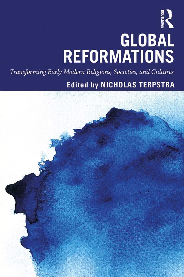 Global Reformations by Nicholas Terpstra
