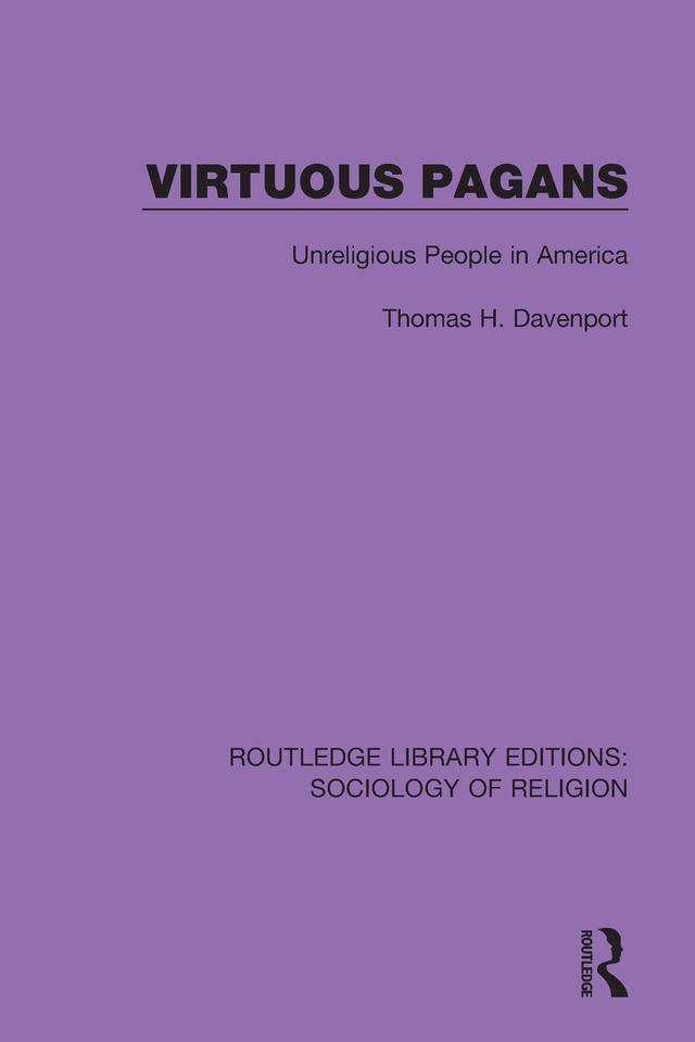 Virtuous Pagans by Thomas H. Davenport