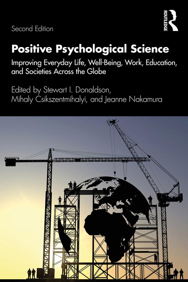 Positive Psychological Science by Jeanne Nakamura, Mihaly Csikszentmihalyi, Stewart I. Donaldson