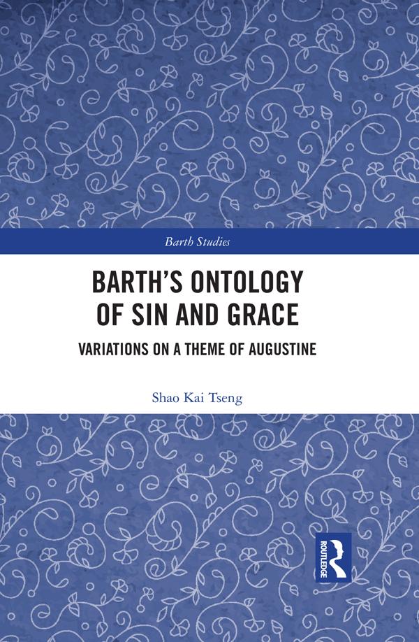 Barth's Ontology of Sin and Grace