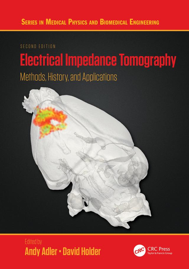 Electrical Impedance Tomography by Andy Adler, David Holder