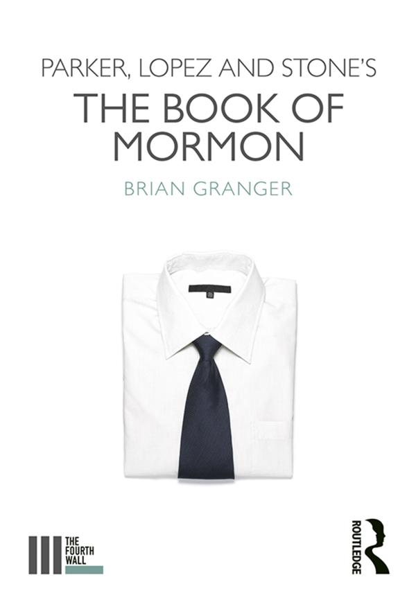Parker, Lopez and Stone's The Book of Mormon by Brian Granger
