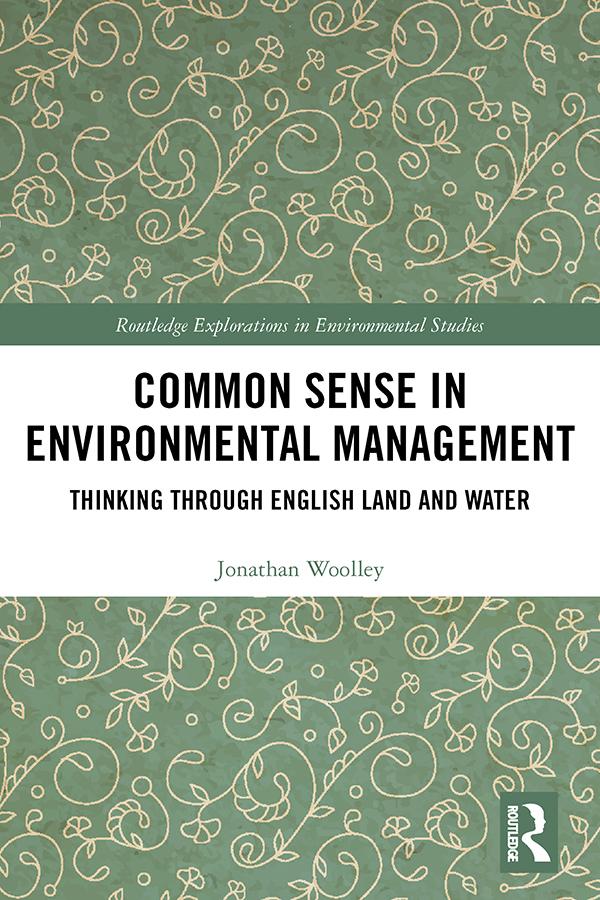 Common Sense in Environmental Management by Jonathan Woolley