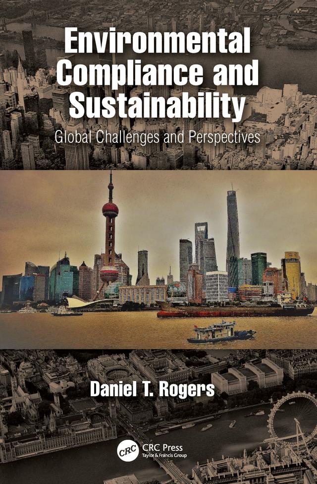 Environmental Compliance and Sustainability by Daniel Rogers
