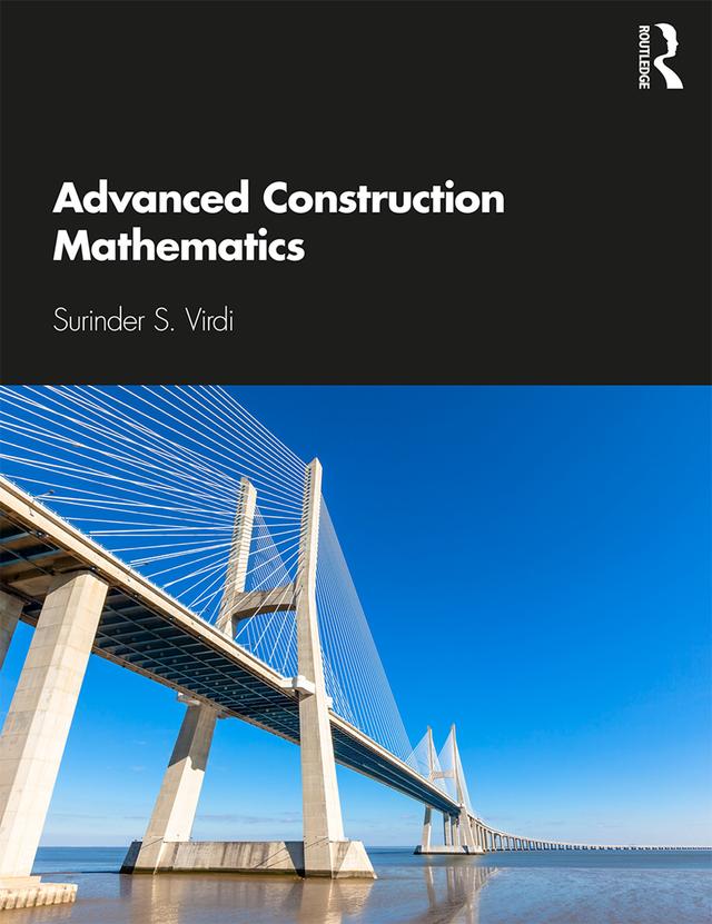 Advanced Construction Mathematics by Surinder Virdi