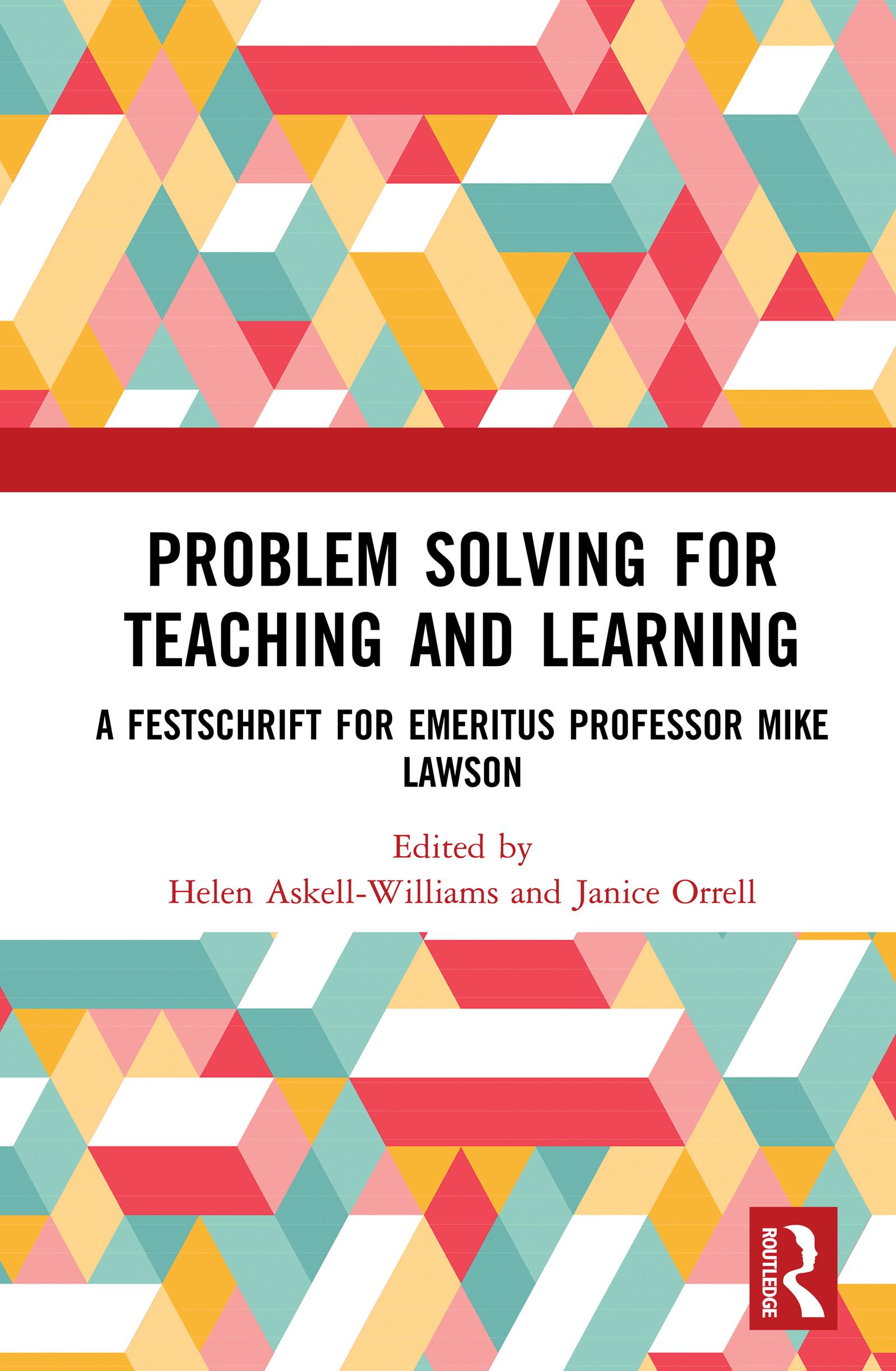 Problem Solving for Teaching and Learning