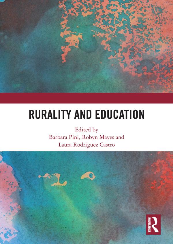 Rurality and Education by Barbara Pini, Laura Rodriguez Castro, Robyn Mayes