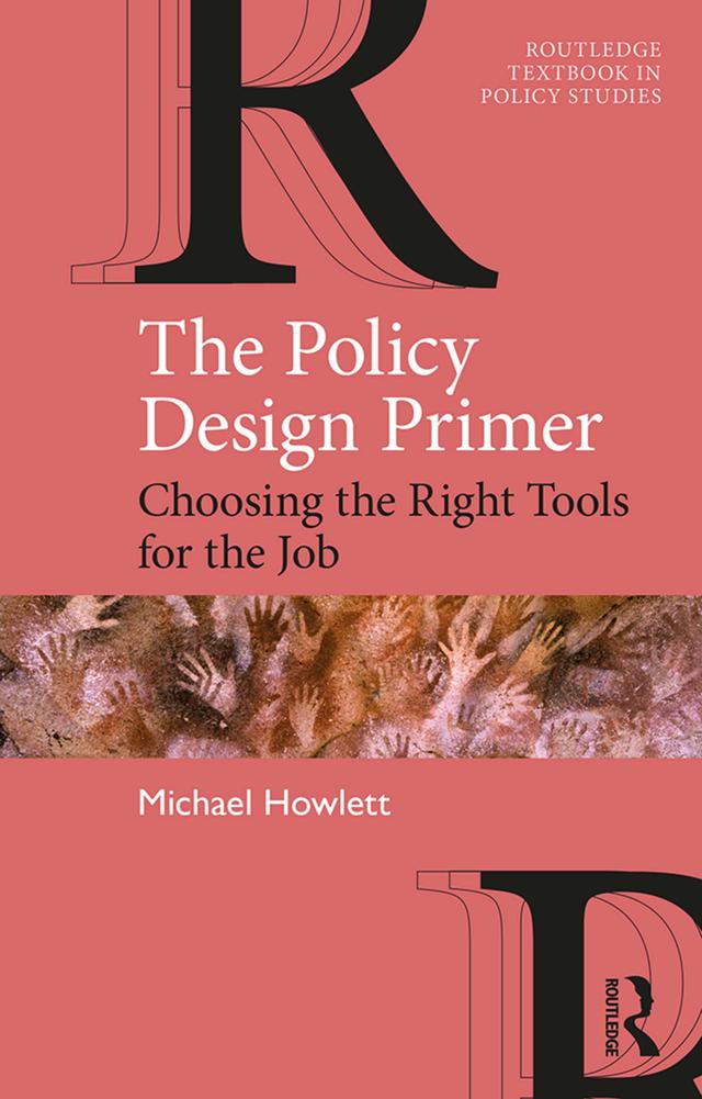 The Policy Design Primer by Michael Howlett