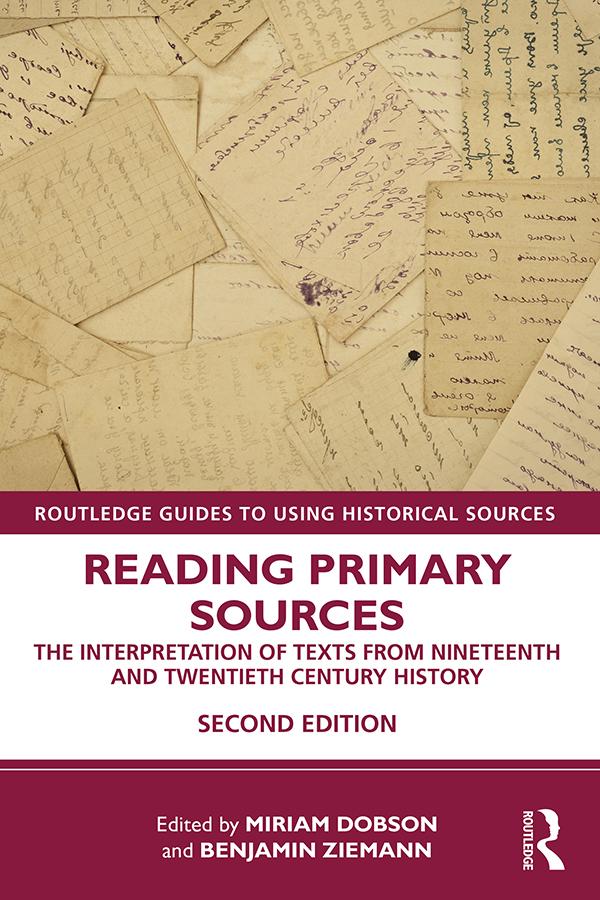 Reading Primary Sources by Benjamin Ziemann, Miriam Dobson