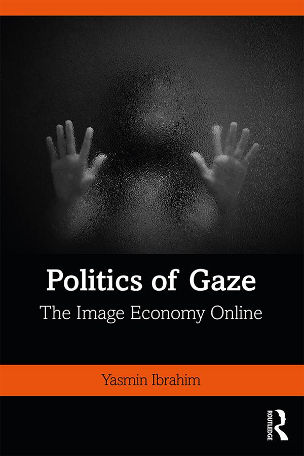 Politics of Gaze by Yasmin Ibrahim