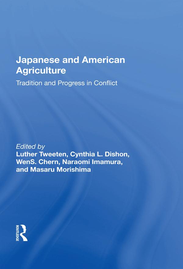 Japanese And American Agriculture by Luther Tweeten