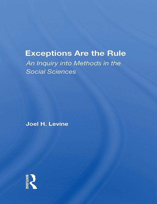 Exceptions Are The Rule by Joel Levine