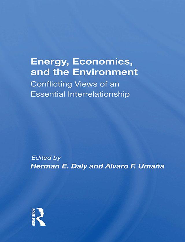 Energy, Economics, And The Environment by Herman E Daly