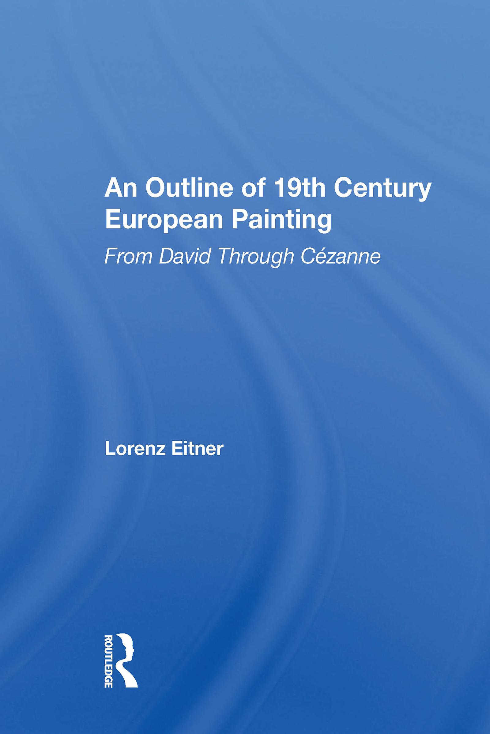 An Outline Of 19th Century European Painting