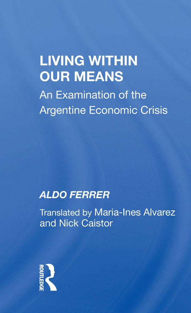 Living Within Our Means by Aldo Ferrer
