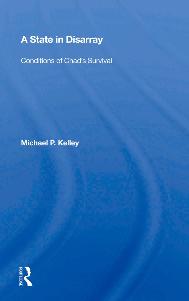 A State In Disarray by Michael P. Kelley