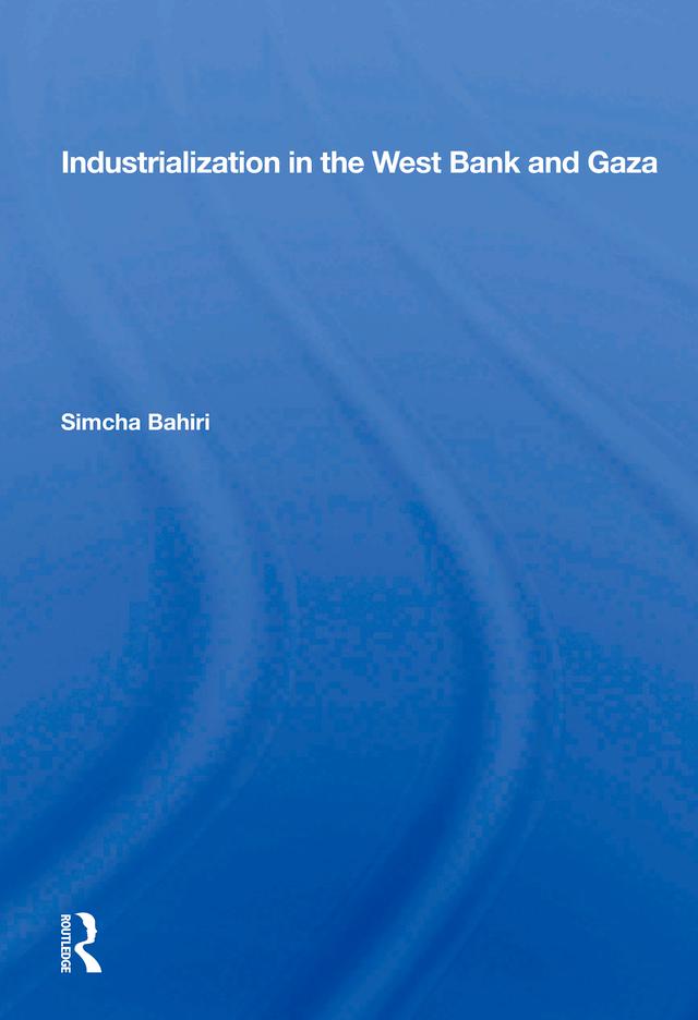 Industrialization In The West Bank And Gaza