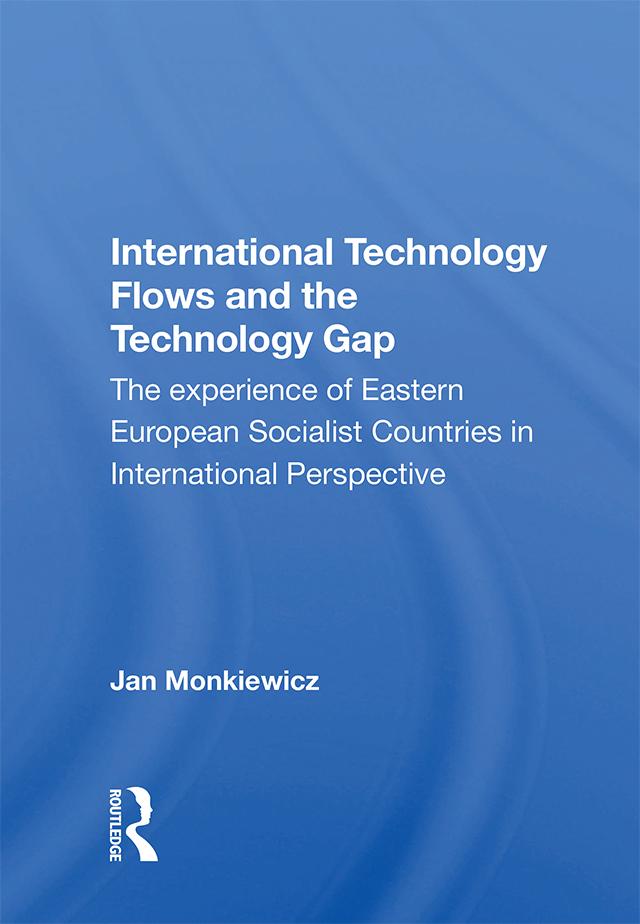 International Technology Flows And The Technology Gap by Jan Monkiewicz