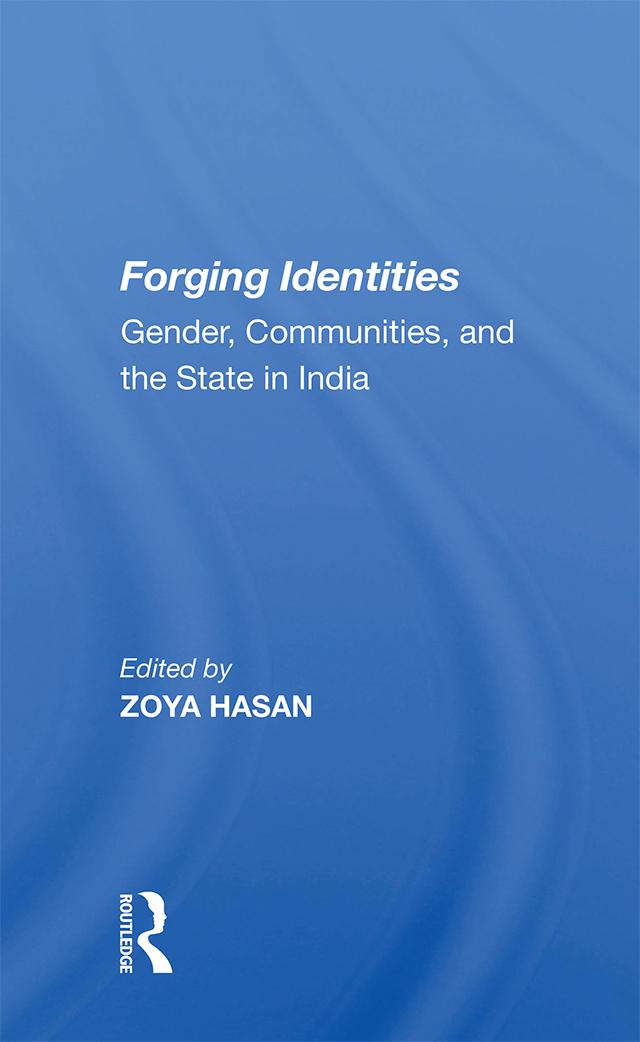 Forging Identities by Zoya Hasan