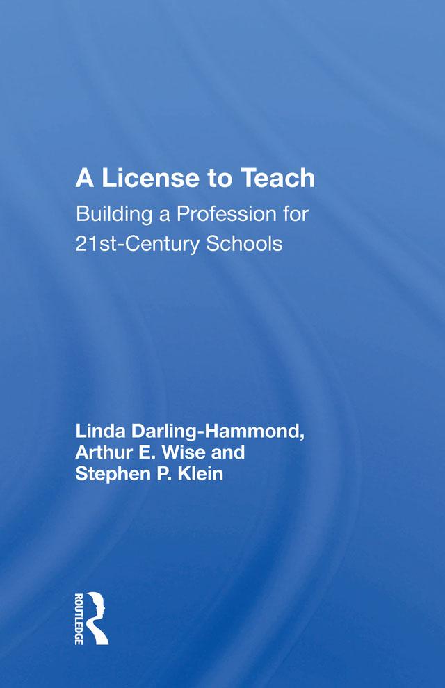 A License to Teach by Linda Darling-Hammond