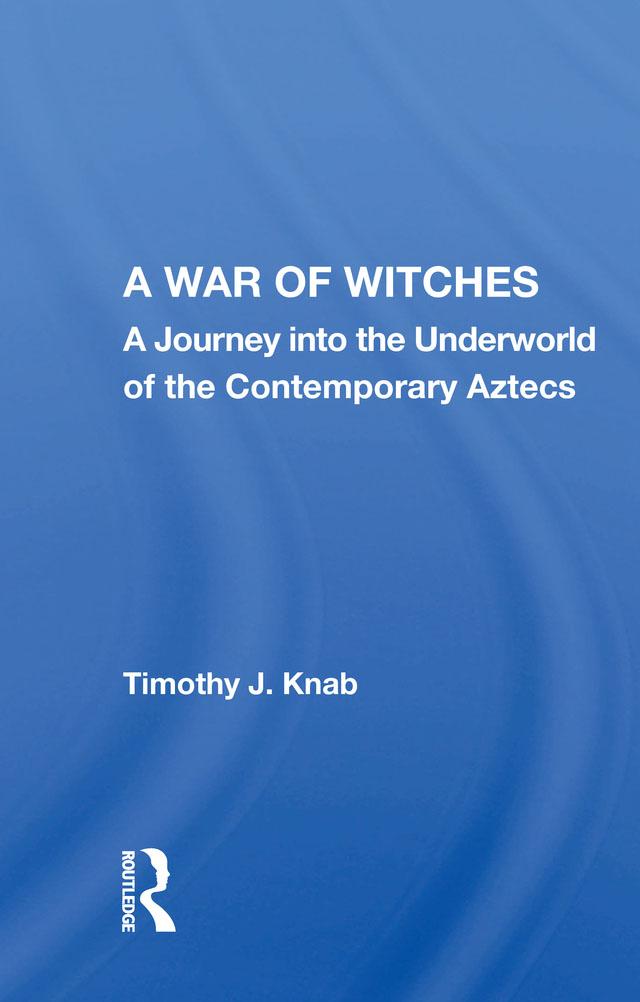 A War Of Witches by Timothy J. Knab