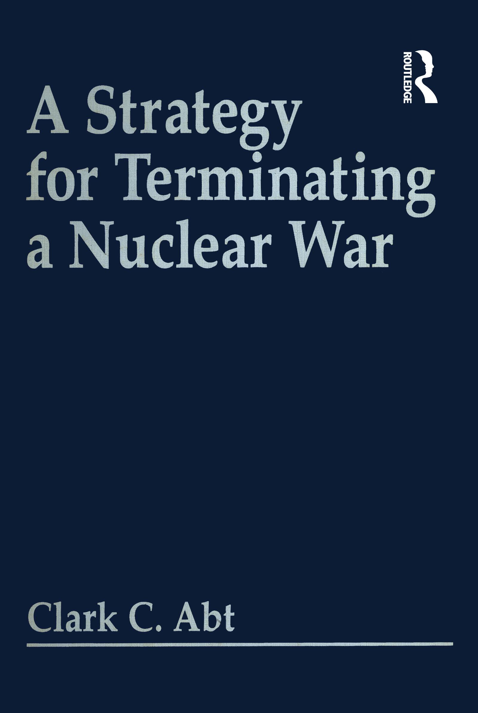 A Strategy For Terminating A Nuclear War