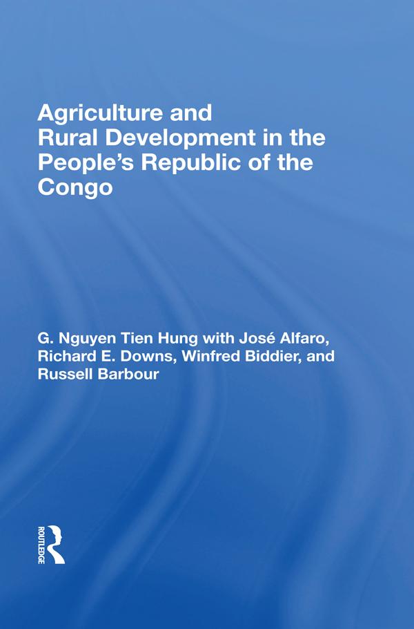 Agriculture and Rural Development in the People's Republic of the Congo