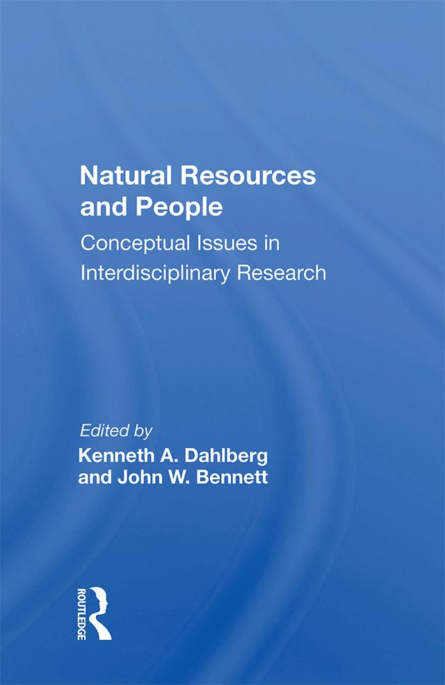 Natural Resources and People by Kenneth A. Dahlberg