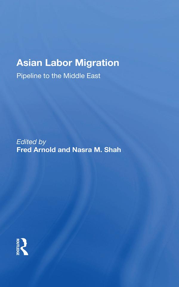 Asian Labor Migration by Fred Arnold