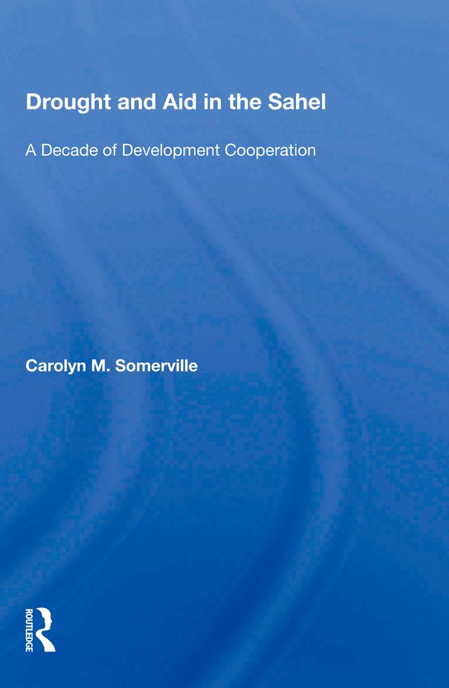 Drought And Aid In The Sahel
