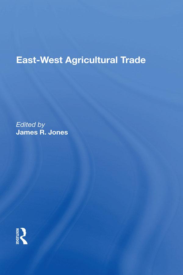 East-west Agricultural Trade