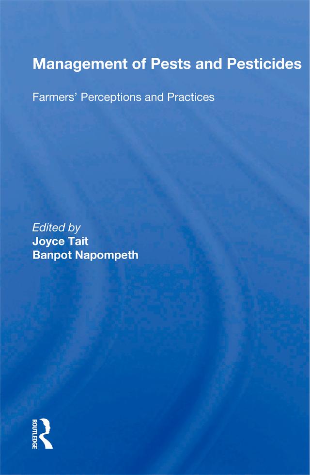 Management of Pests and Pesticides by Joyce Tait