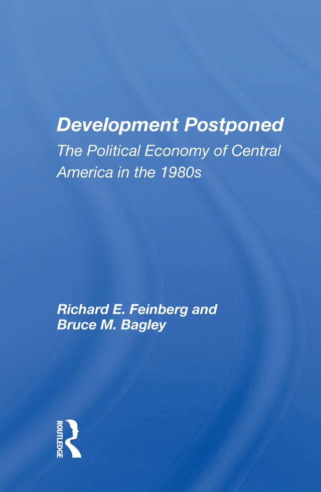Development Postponed by Richard E. Feinberg