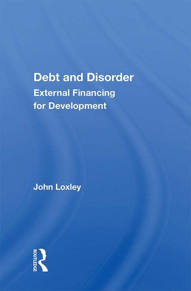 Debt and Disorder by John Loxley