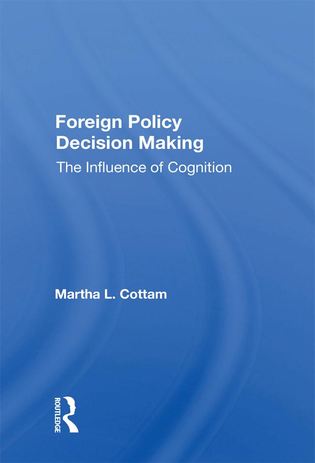 Foreign Policy Decision Making