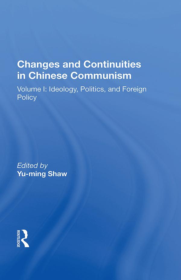 Changes And Continuities In Chinese Communism