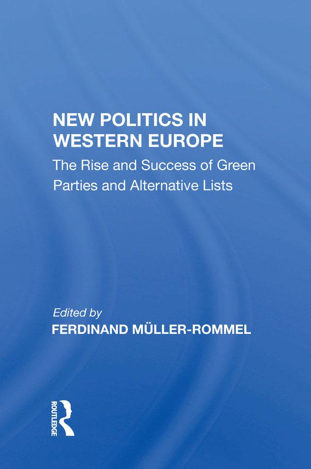 New Politics in Western Europe by Ferdinand Muller-Rommel