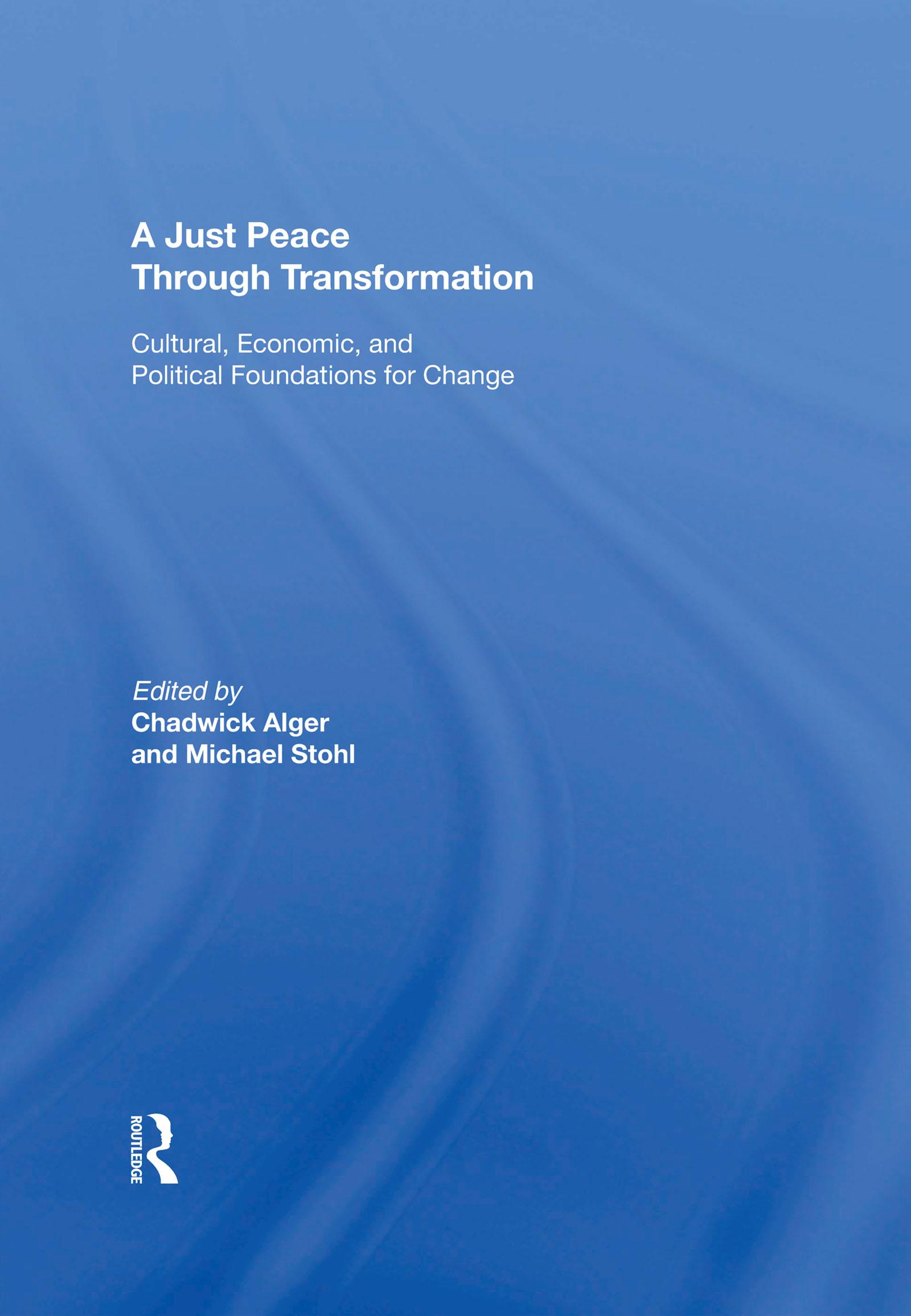 A Just Peace Through Transformation