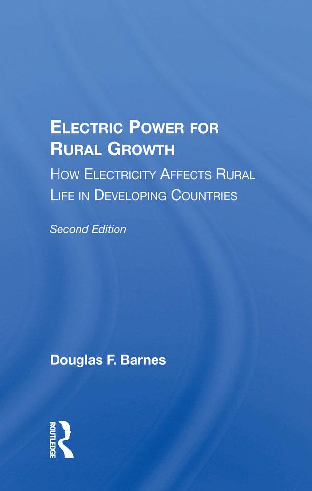 Electric Power For Rural Growth by Douglas F. Barnes