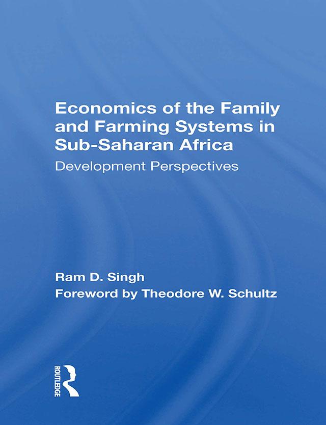 Economics Of The Family And Farming Systems In Sub-saharan Africa