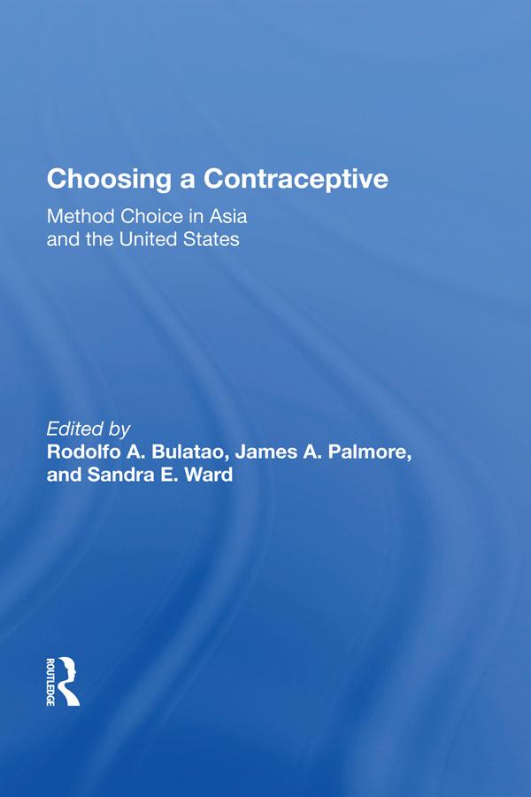 Choosing a Contraceptive by Rodolfo A. Bulatao
